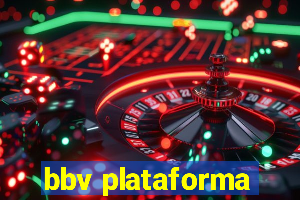 bbv plataforma